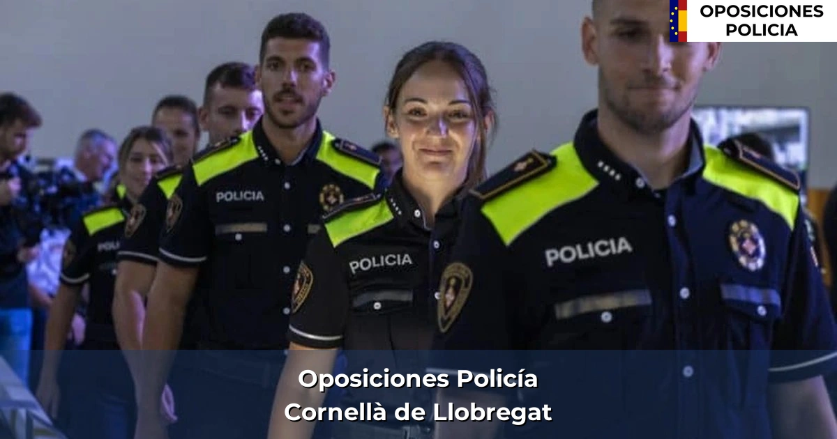 Oposiciones policía en Cornellà de Llobregat