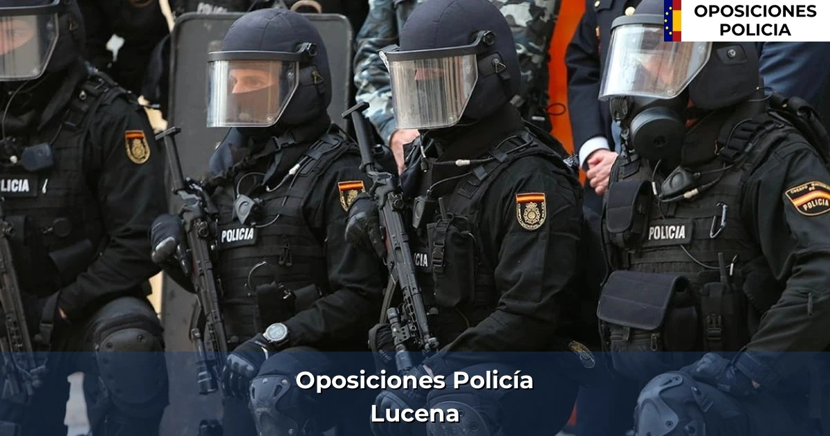 Oposiciones policía en Lucena