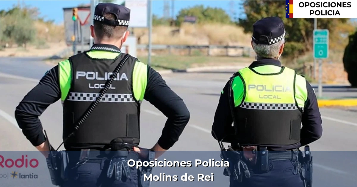 Oposiciones policía en Molins de Rei
