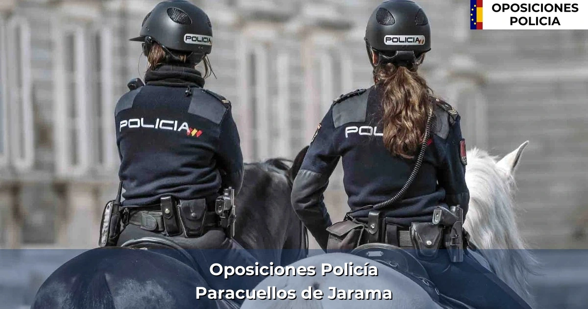 Oposiciones policía en Paracuellos de Jarama