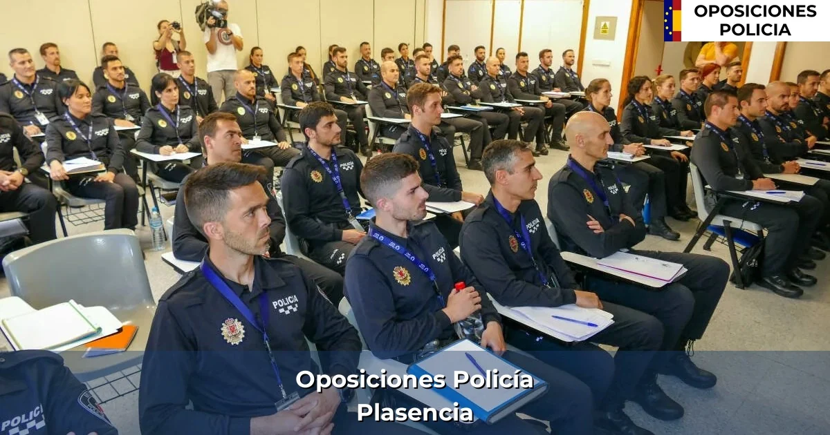 Oposiciones policía en Plasencia