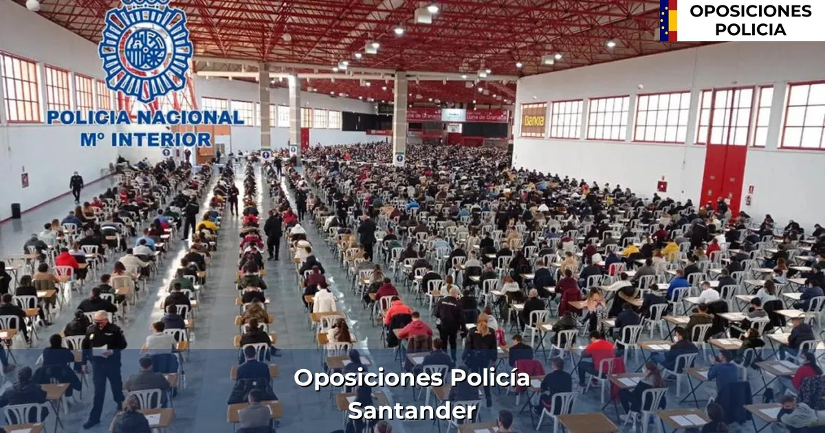 Oposiciones policía en Santander