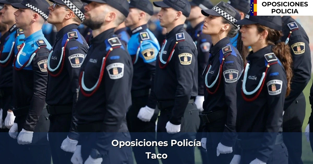 Oposiciones policía en Taco
